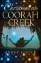 [Coorah Creek 03] • Christmas at Coorah Creek